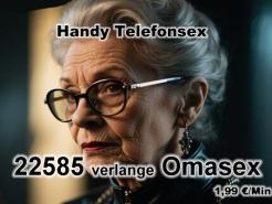 Handy Telefonsex Omasex