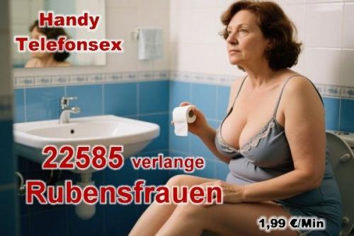 Rubensfrauen Telefobnsex ohne 0900 Nummer.